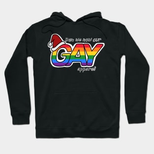 Don We Now Our GAY Apparel Hoodie